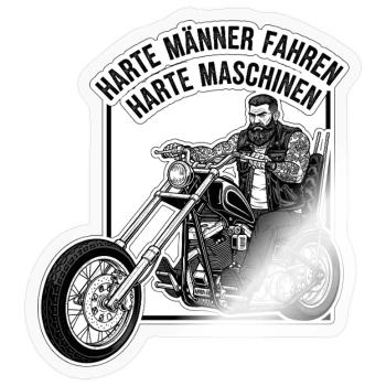 Harte Männer, harte Maschinen - Sticker Größe S (10 x 10 cm) - Transparent glänzend - Vorne
