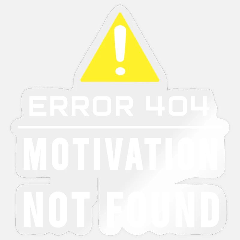 motivation not found - Sticker size S (10 x 10 cm) - transparent glossy