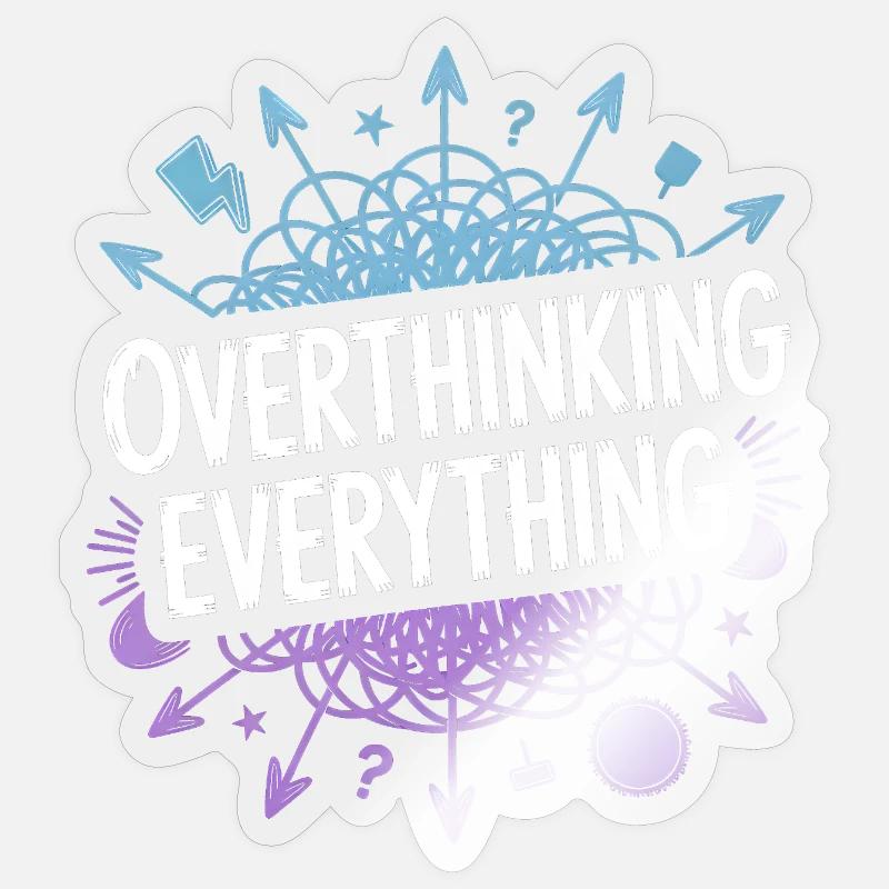 Overthinking Everything ADHD Chaos Sticker size S (10 x 10 cm)
