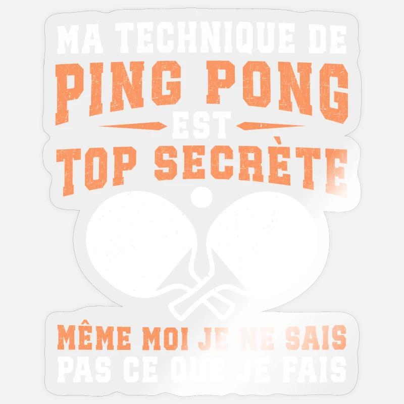 ma technique de ping-pong - Sticker taille S (10 x 10 cm) - brillant transparent
