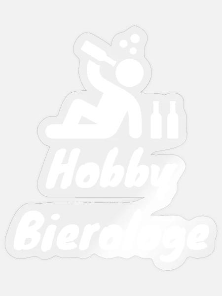 Hobby Bierolage – Bierliebhaber Humor - Sticker Größe S (10 x 10 cm) - Transparent glänzend