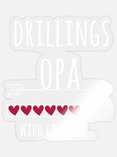 werdender Opa Drillinge Schwangerschaft Geschenk - Sticker Größe S (10 x 10 cm) - Transparent glänzend