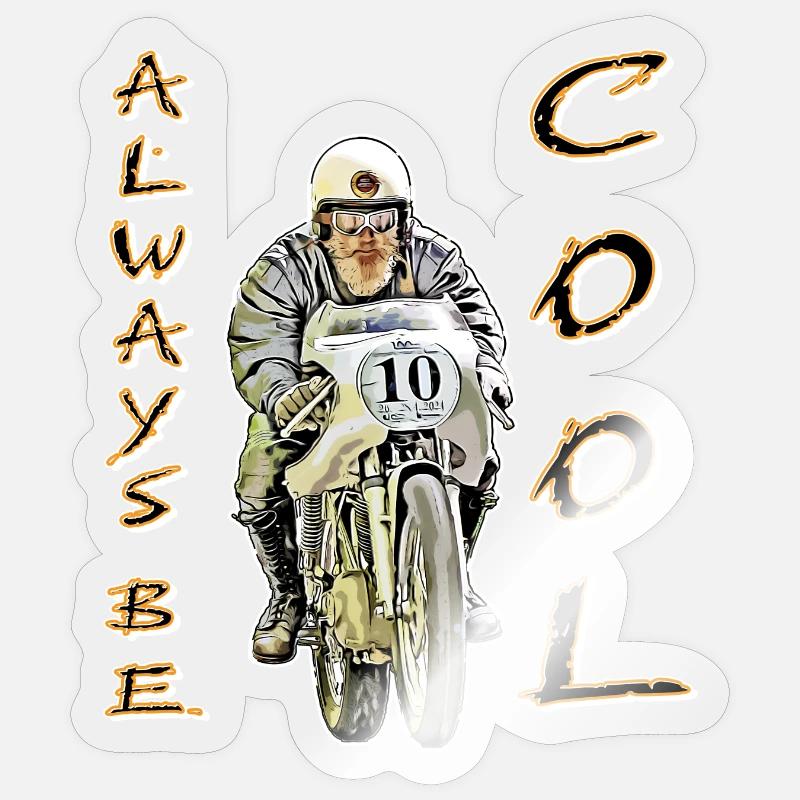 always be cool Sticker size S (10 x 10 cm)