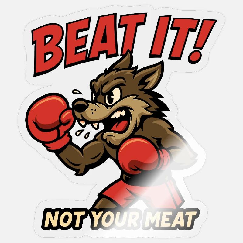 Beat It Wolfboxer Funny Saying Design - Sticker size S (10 x 10 cm) - transparent glossy