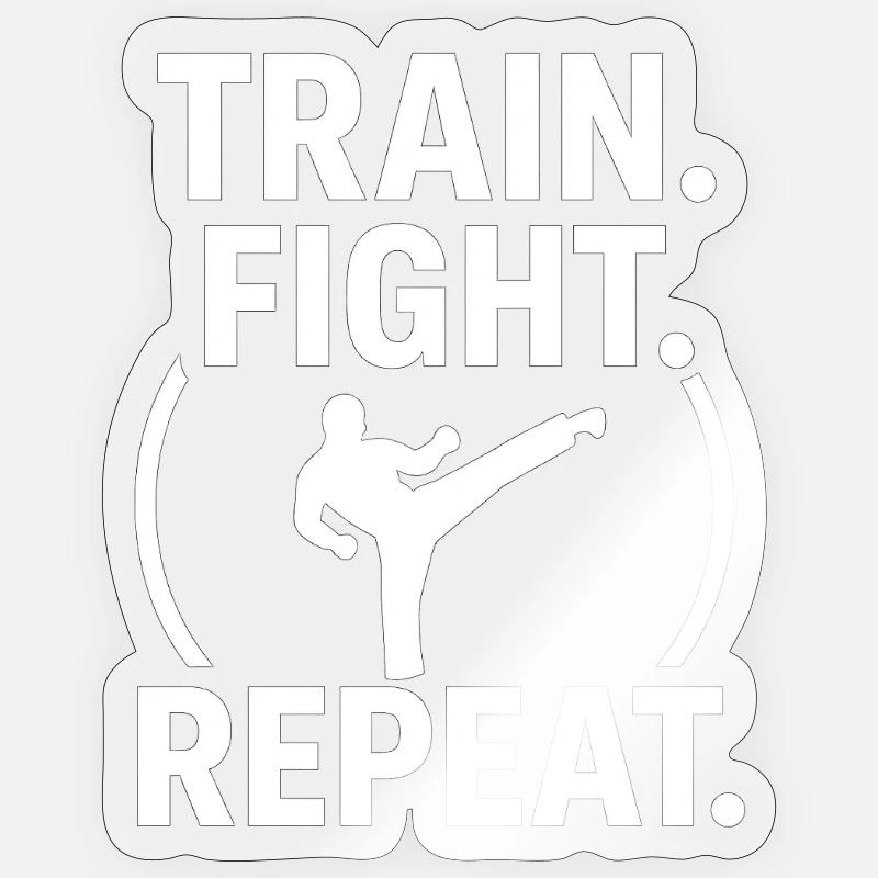 Train Fight Repeat - Sticker size S (10 x 10 cm) - transparent glossy
