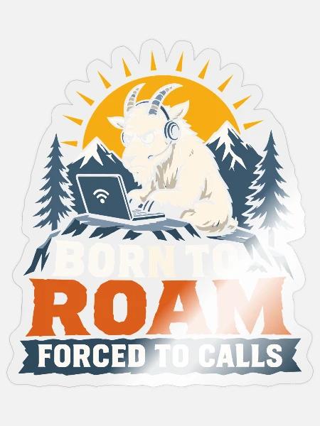 Born to Roam – Remote-Work-Ziege - Sticker Größe S (10 x 10 cm) - Transparent glänzend