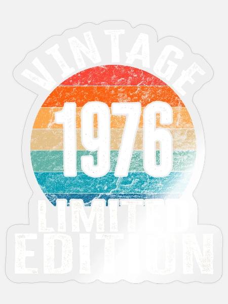 Geburtsjahr 1976 Vintage Limited Edition Retro - Sticker Größe S (10 x 10 cm) - Transparent glänzend