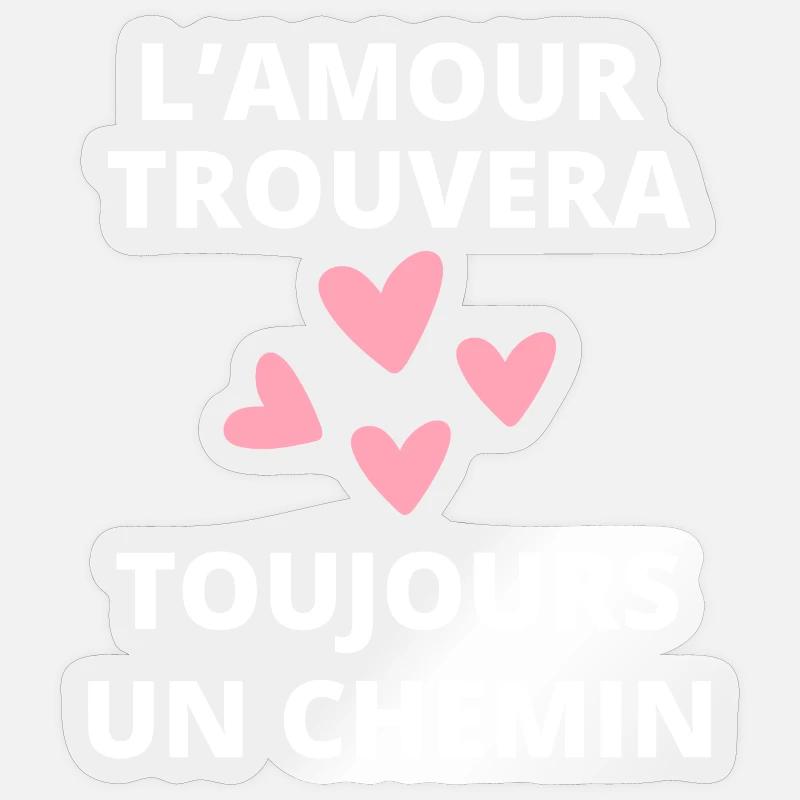 Die Liebe wird immer einen Weg finden Sticker Größe S (10 x 10 cm)