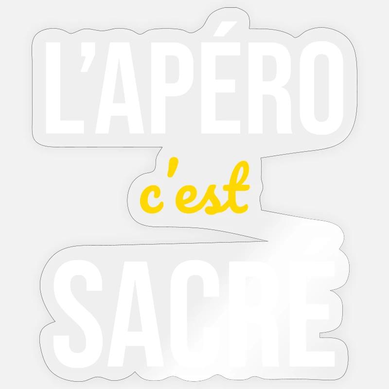 L'Apéro c'est Sacré - Sticker taille S (10 x 10 cm) - brillant transparent