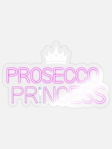 Prosecco Prinzessin - Sticker Größe S (10 x 10 cm) - Transparent glänzend