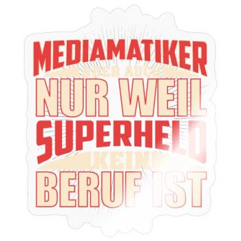 Mediamatiker Superheld - Sticker Größe S (10 x 10 cm) - Transparent glänzend - Vorne