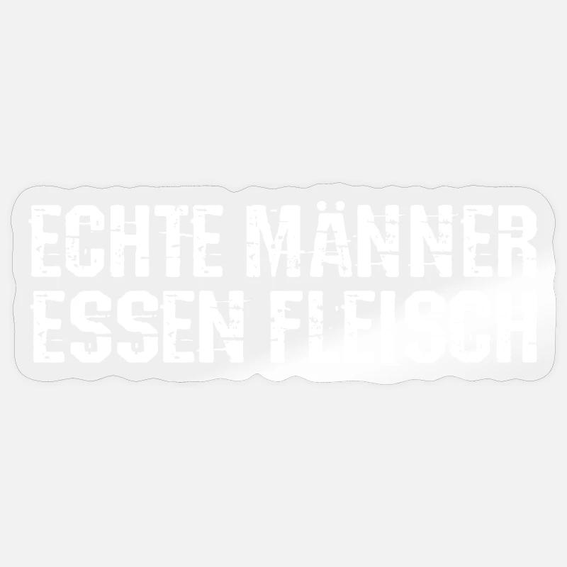 Echte Männer essen Fleisch Sticker Größe S (10 x 10 cm)