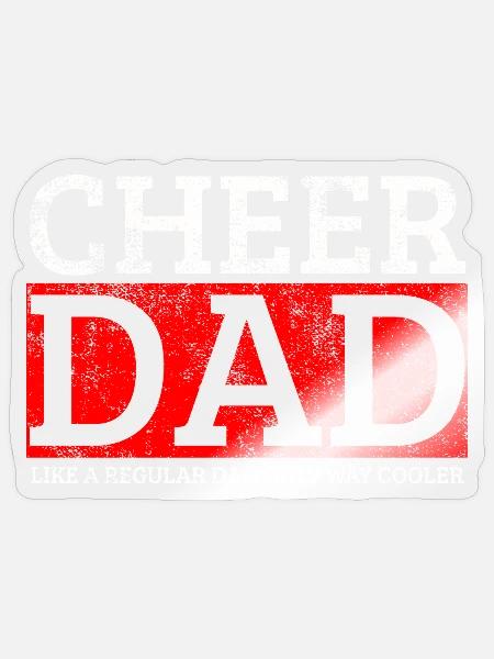 Cheer Dad Cherleader - Sticker Größe S (10 x 10 cm) - Transparent glänzend