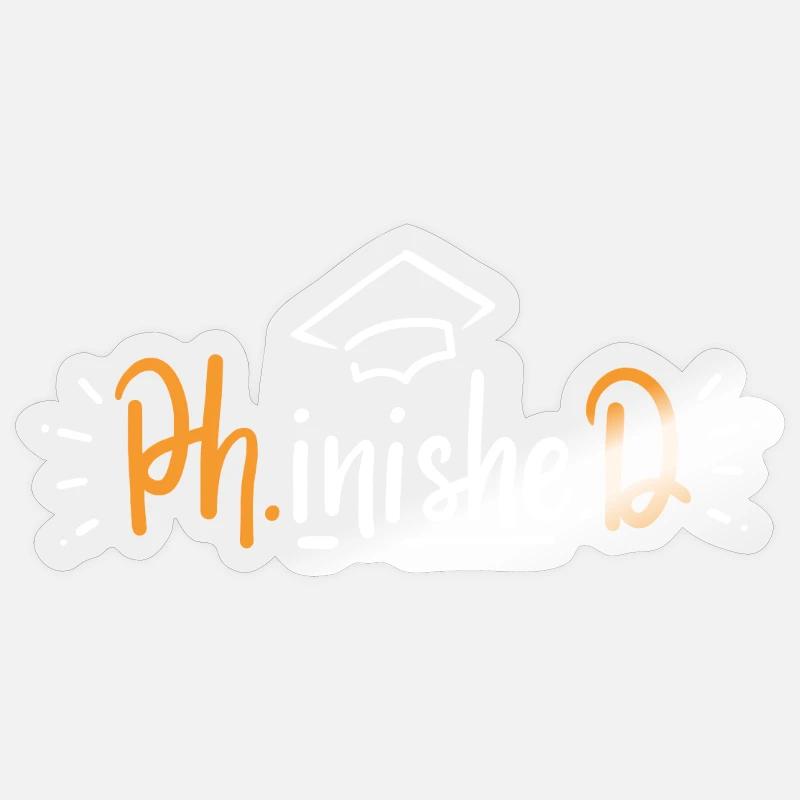 PhD Doktorat Abschluss Sticker Größe S (10 x 10 cm)