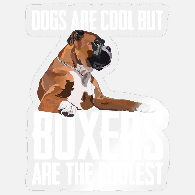 Boxerhunde sind cool, aber Boxer sind am coolsten - Sticker Größe S (10 x 10 cm) - Transparent glänzend