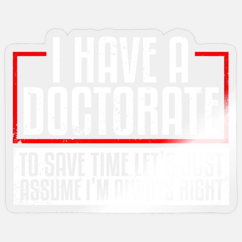 Doktorat PhD Doktorat - Sticker Größe S (10 x 10 cm) - Transparent glänzend