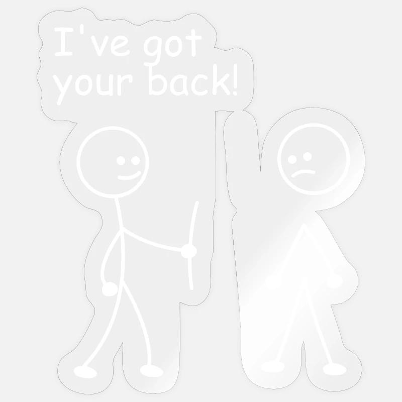 I've Got Your Back Funny Strichmännchen - Sticker Größe S (10 x 10 cm) - Transparent glänzend