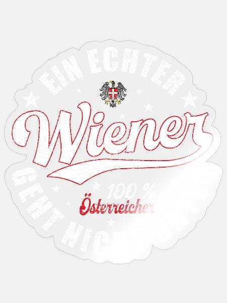 Ein echter Wiener geht nicht unter mit Grunge - Sticker Größe S (10 x 10 cm) - Transparent glänzend