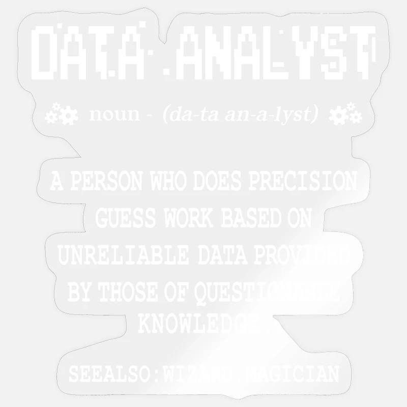 Data Analyst Sticker size S (10 x 10 cm)