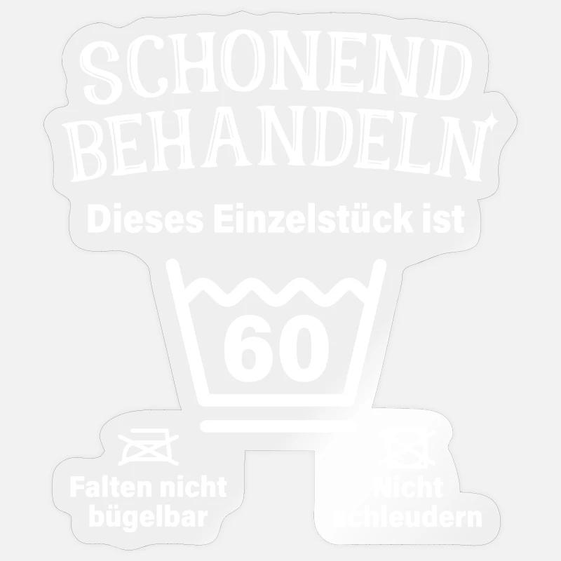 Schonend Behandeln 60. Geburtstag Einzelstück 60 - Sticker Größe S (10 x 10 cm) - Transparent glänzend