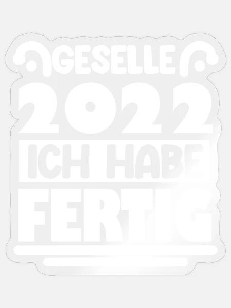 Geselle 2022 - Sticker Größe S (10 x 10 cm) - Transparent glänzend