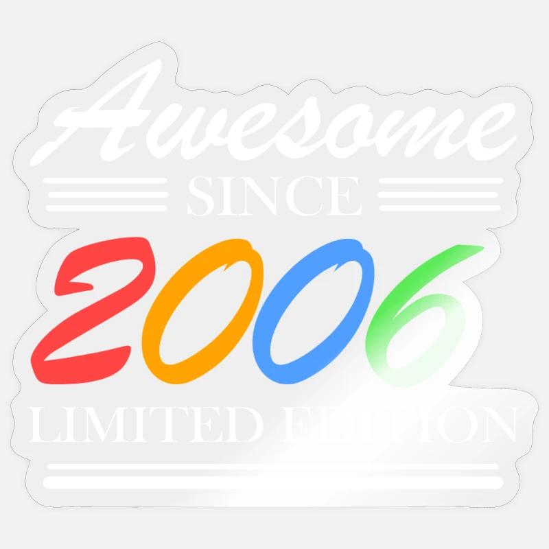 2006 geboren - Sticker Größe S (10 x 10 cm) - Transparent glänzend