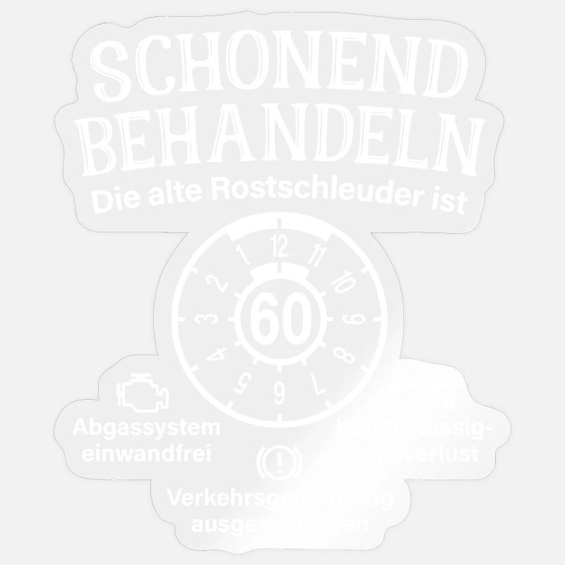 Schonend Behandeln 60. Geburtstag Rostschleuder 60 - Sticker Größe S (10 x 10 cm) - Transparent glänzend