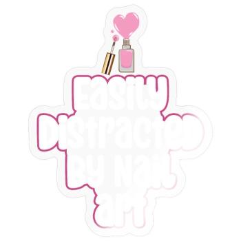Easily distracted by Nail Art Nail Tech - Sticker size S (10 x 10 cm) - transparent glossy - Front
