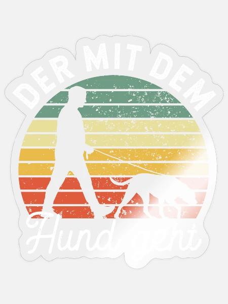 Der mit dem Hund geht - Gassi gehen - Sticker Größe S (10 x 10 cm) - Transparent glänzend