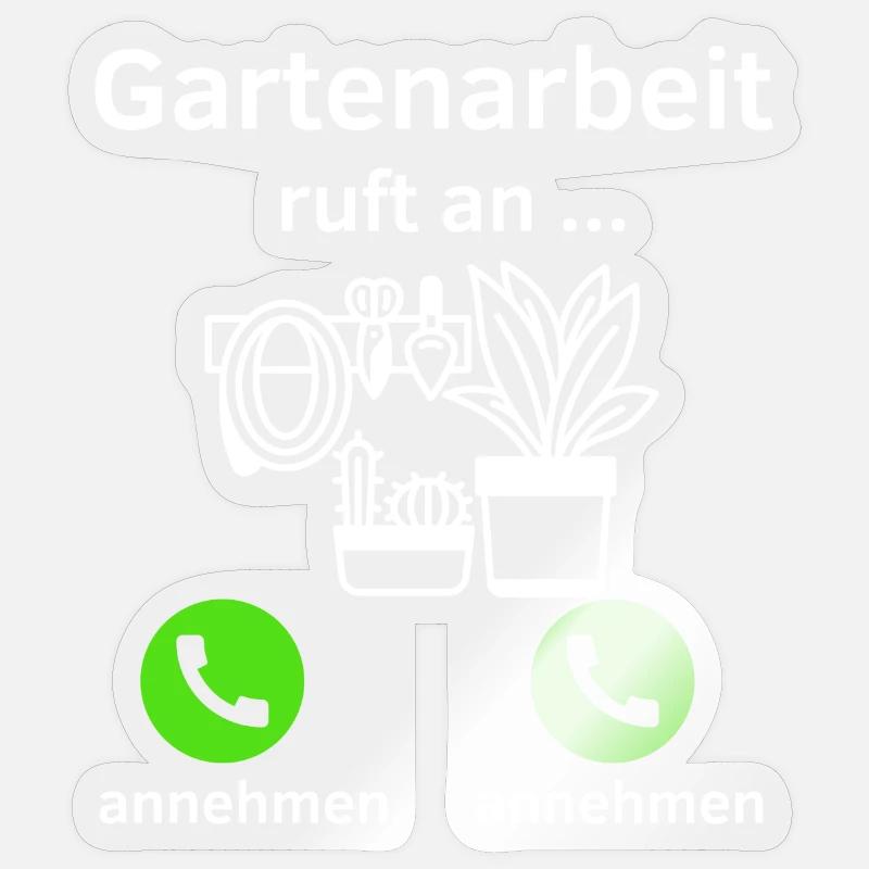 Gartenarbeit ruft an - annehmen oder annehmen? Sticker Größe S (10 x 10 cm)