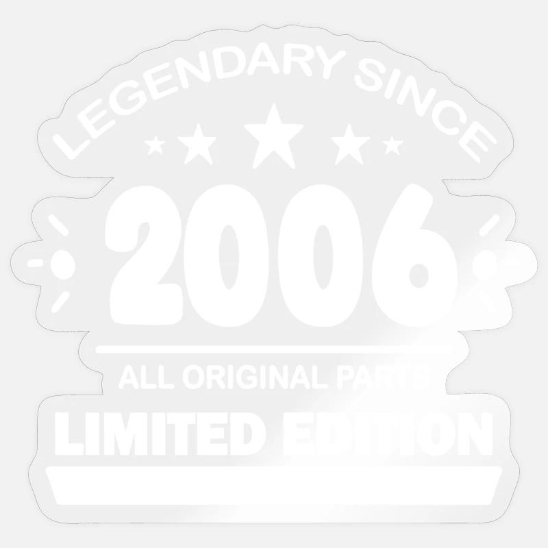 2006 - Né 2006 - Année de construction 2006 - Sticker taille S (10 x 10 cm) - brillant transparent