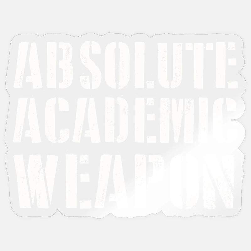 Students Absolute Academic Weapon - Sticker size S (10 x 10 cm) - transparent glossy