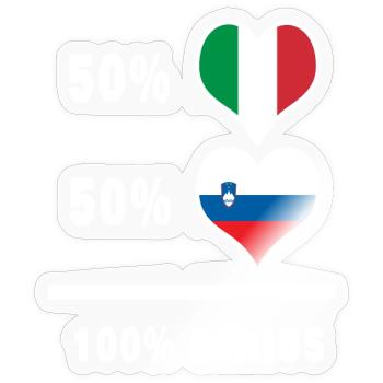Slowenien und Italien Flaggen 100% genial - Sticker Größe S (10 x 10 cm) - Transparent glänzend - Vorne