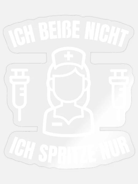 Spritzen-Nurse Humor T-Shirt - Sticker Größe S (10 x 10 cm) - Transparent glänzend