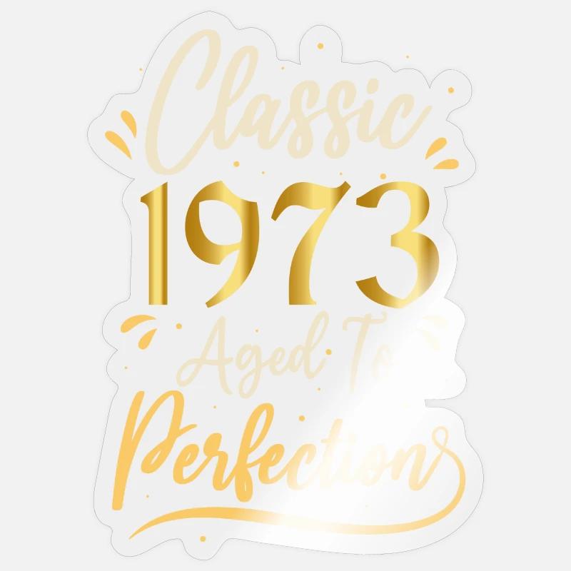 Geburtstag 1973 Geschenk 1973 Classic 1973 - Sticker Größe S (10 x 10 cm) - Transparent glänzend