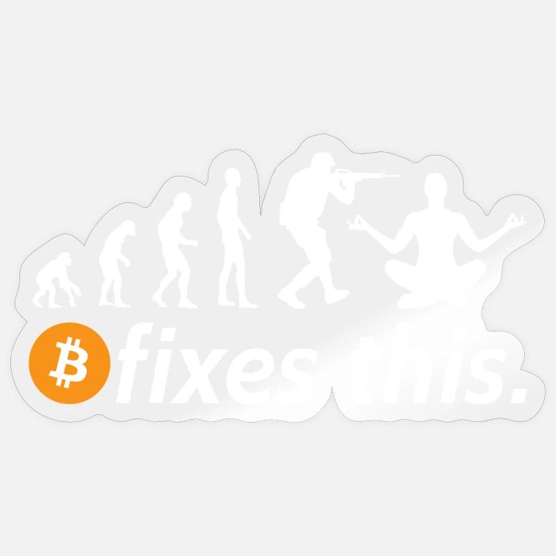 Bitcoin fixes this - Sticker Größe S (10 x 10 cm) - Transparent glänzend
