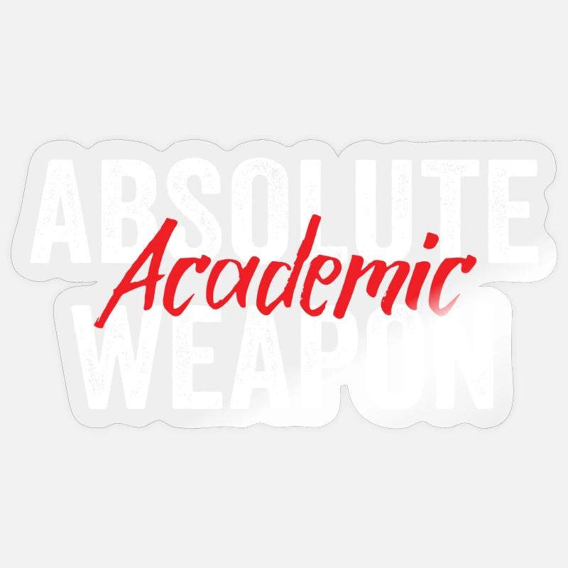 Studenten Absolute Academic Weapon Sticker Größe S (10 x 10 cm)