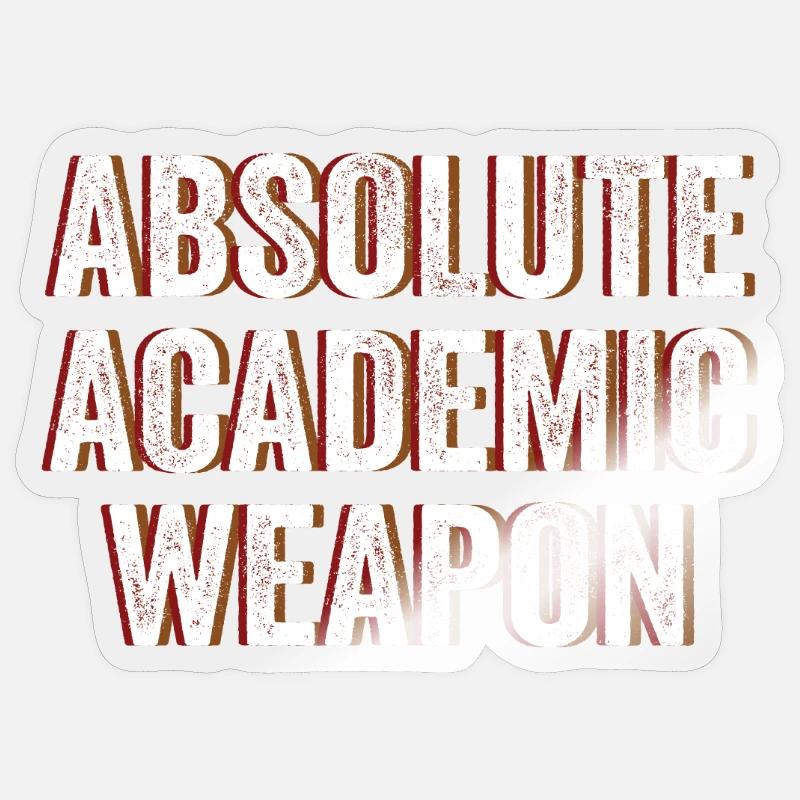 Students Absolute Academic Weapon Sticker size S (10 x 10 cm)
