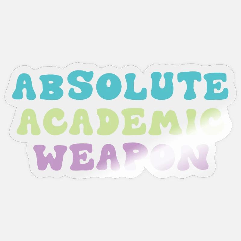 Studenten Absolute Academic Weapon Sticker Größe S (10 x 10 cm)