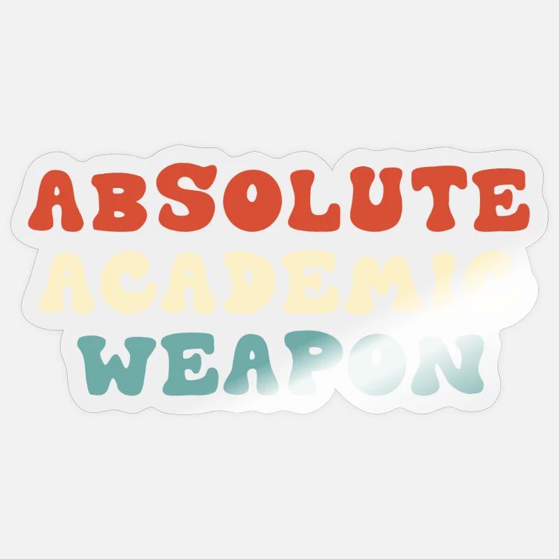 Students Absolute Academic Weapon Sticker size S (10 x 10 cm)