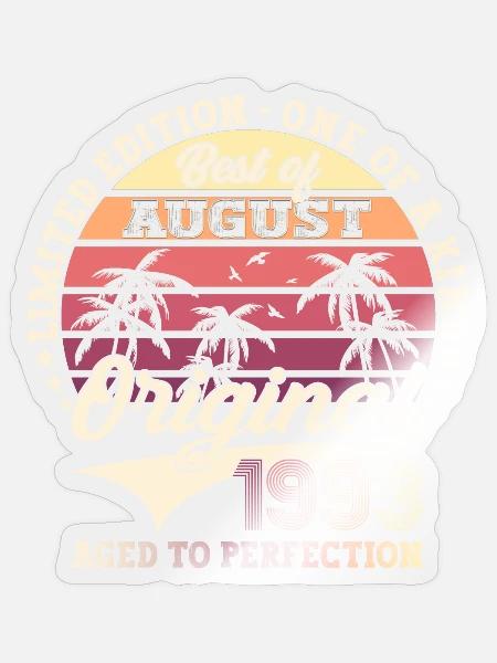 30. Geburtstag Mann Original August Jahrgang 1993 - Sticker Größe S (10 x 10 cm) - Transparent glänzend
