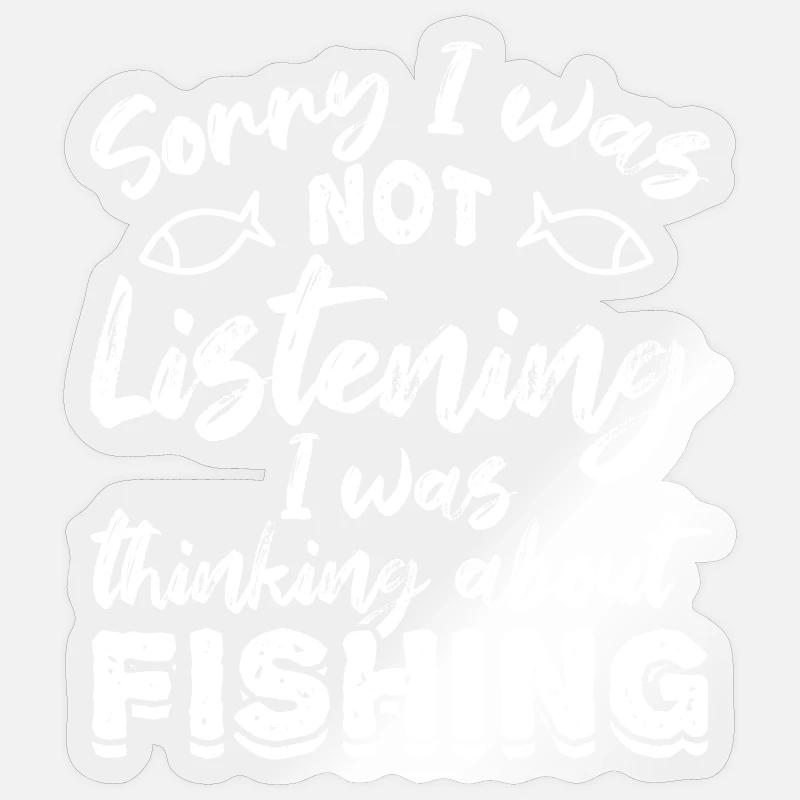 Slogan de pêche Sticker taille S (10 x 10 cm)