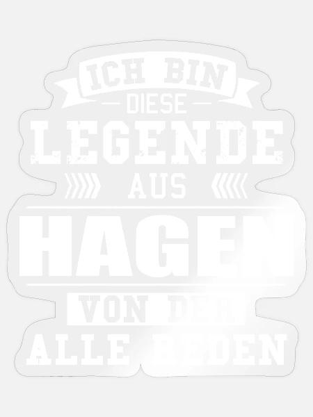 Stadt Hagen Deutschland Legende Spruch - Sticker Größe S (10 x 10 cm) - Transparent glänzend
