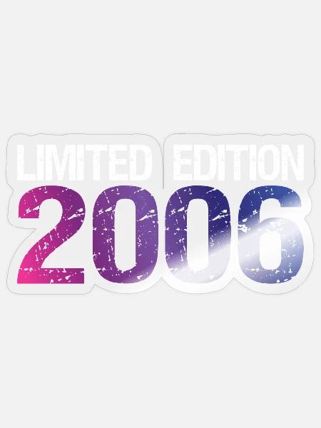 18. Geburtstag Limited Edition 2006 vintage - Sticker Größe S (10 x 10 cm) - Transparent glänzend