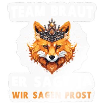 Hochzeit Junggesellenabschied Fuchs Bräutigam - Sticker Größe S (10 x 10 cm) - Transparent glänzend - Vorne