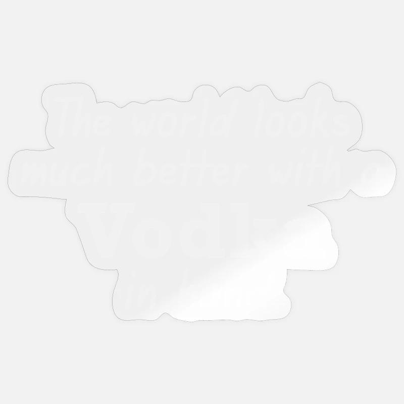 Vodka for a better world Sticker size S (10 x 10 cm)