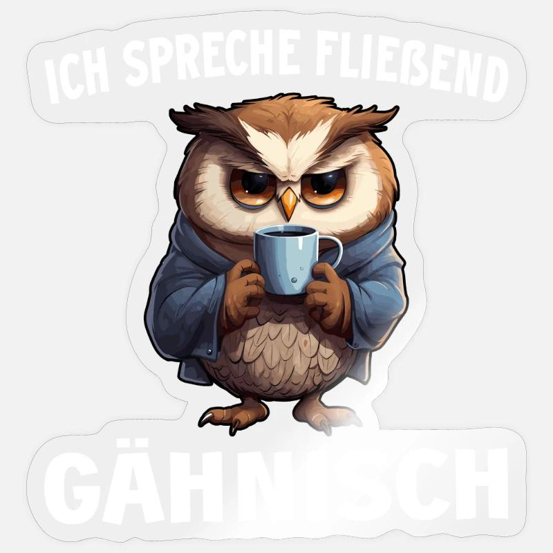 Lustiger Eule Kaffee Kaffeeliebhaber Eulen Spruch - Sticker Größe S (10 x 10 cm) - Transparent glänzend