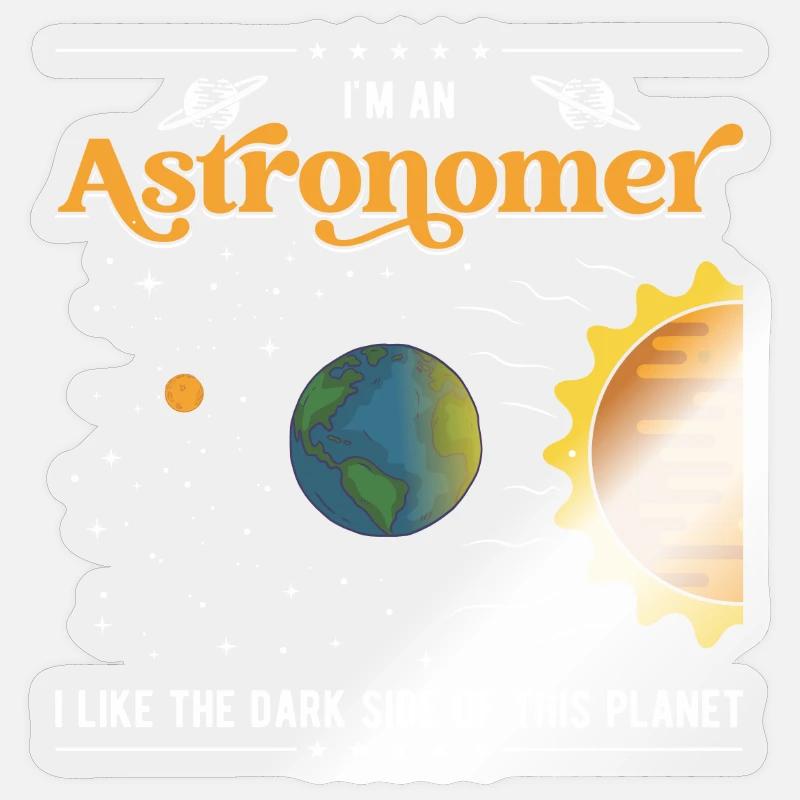 Ich bin Astronom - Sticker Größe S (10 x 10 cm) - Transparent glänzend