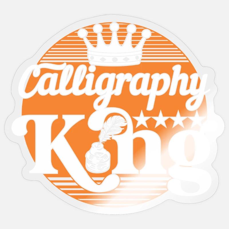 Calligraphy King - Sticker size S (10 x 10 cm) - transparent glossy