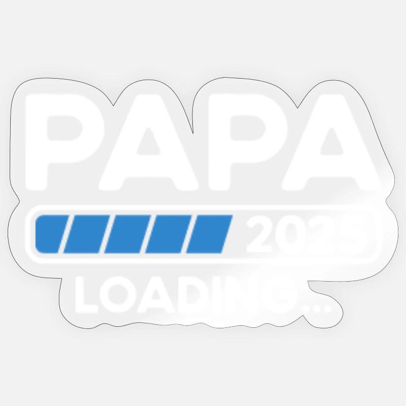 Daddy 2025 Loading Pregnancy 2025 Soon Dad Sticker size S (10 x 10 cm)